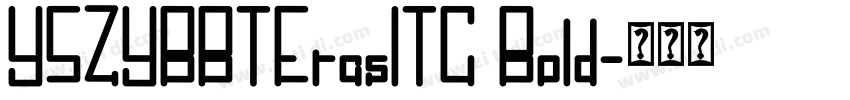 YSZYBBTErasITC Bold字体转换